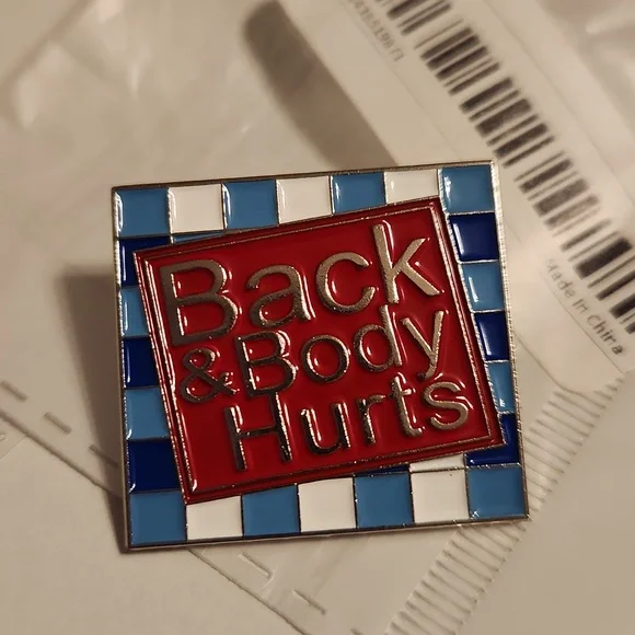 "Back & Body Hurts" Enamel Pin - Picture 4 of 5